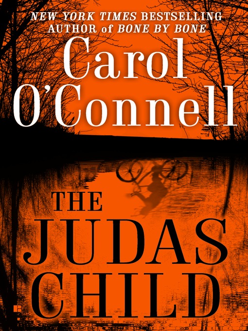 Title details for The Judas Child by Carol O'Connell - Available